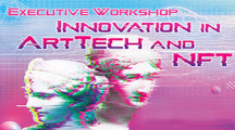 藝術資產新世紀: ArtTech & NFT