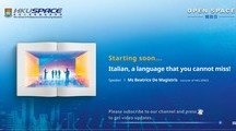 OPEN SPACE 2022 - Italian, a language that you cannot miss !
